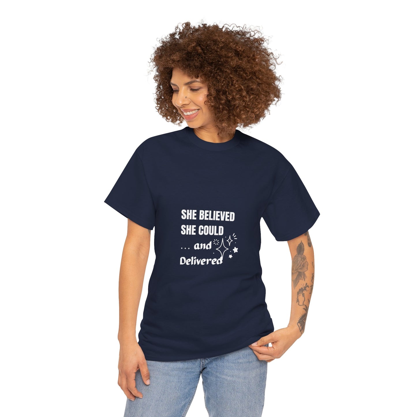 The "She Believed She Could... and Delivered" T-Shirt Cotton Tee