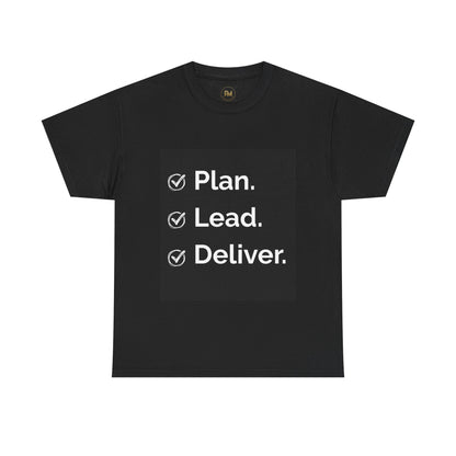 Plan. Lead. Deliver. Tee