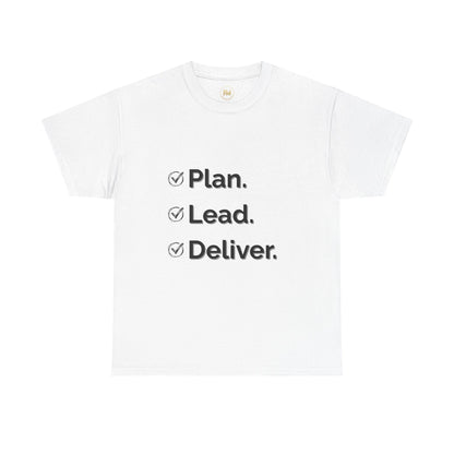 Plan. Lead. Deliver. Tee