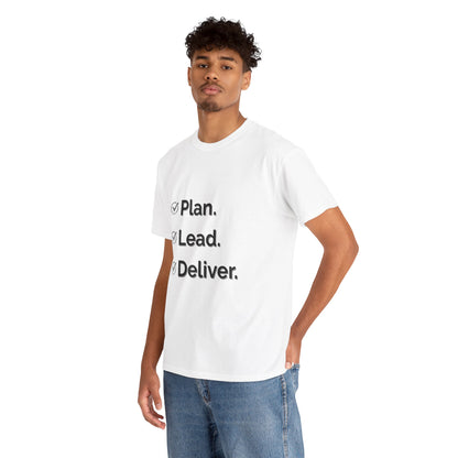 Plan. Lead. Deliver. Tee
