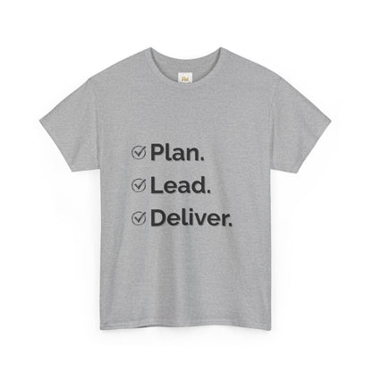Plan. Lead. Deliver. Tee