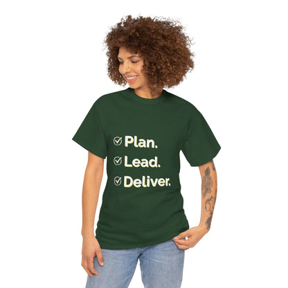 Plan. Lead. Deliver. Tee